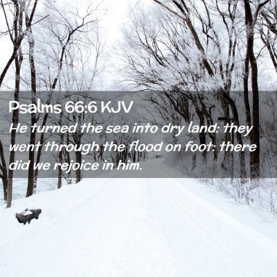 Psalms 66:6 KJV Free Bible Images