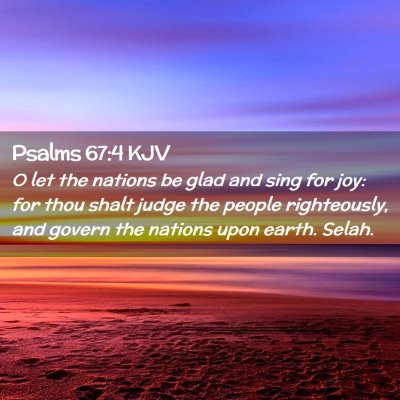 Psalms 67:4 KJV Free Bible Images