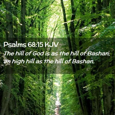 Psalms 68:15 KJV Free Bible Images