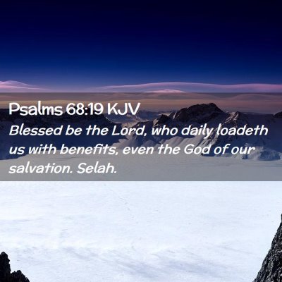 Psalms 68:19 KJV Free Bible Images