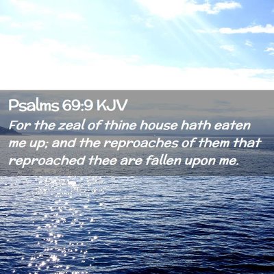 Psalms 69:9 KJV Free Bible Images