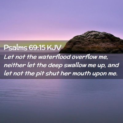 Psalms 69:15 KJV Free Bible Images