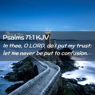 Psalms 71:1 KJV Free Bible Images