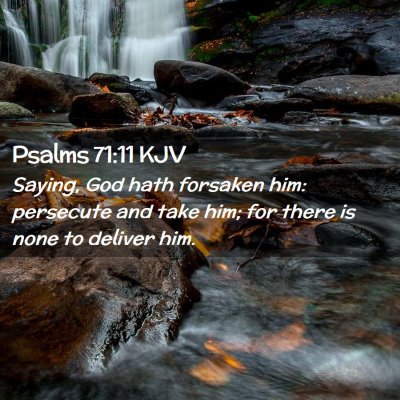 Psalms 71:11 KJV Free Bible Images