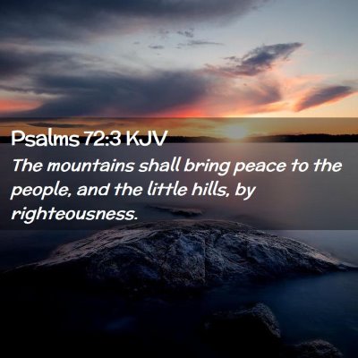 Psalms 72:3 KJV Free Bible Images