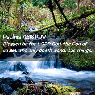 Psalms 72:18 KJV Free Bible Images