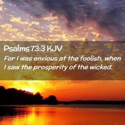 Psalms 73:3 KJV Free Bible Images