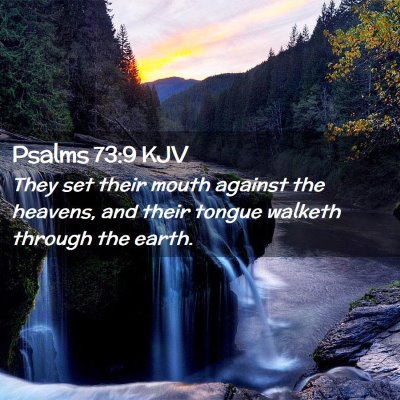 Psalms 73:9 KJV Free Bible Images