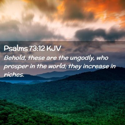 Psalms 73:12 KJV Free Bible Images