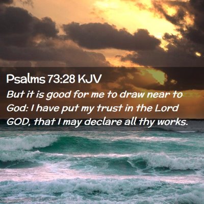 Psalms 73:28 KJV Free Bible Images