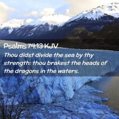 Psalms 74:13 KJV Free Bible Images