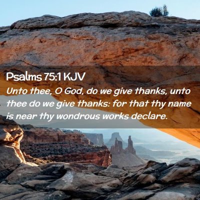 Psalms 75:1 KJV Free Bible Images