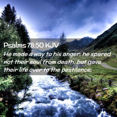 Psalms 78:50 KJV Free Bible Images