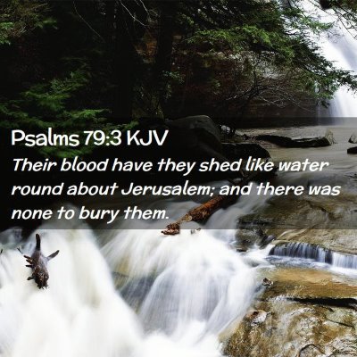 Psalms 79:3 KJV Free Bible Images