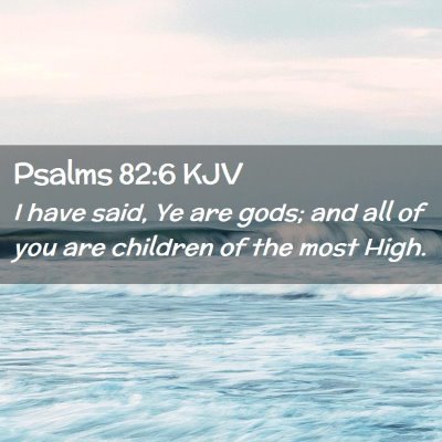 Psalms 82:6 KJV Free Bible Images