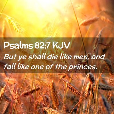 Psalms 82:7 KJV Free Bible Images