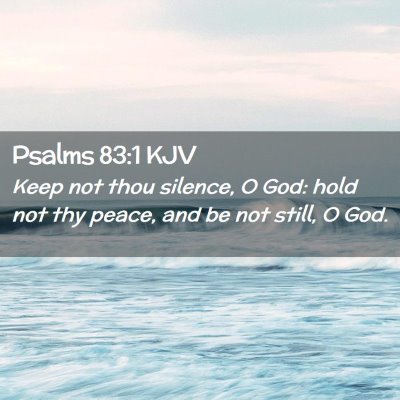 Psalms 83:1 KJV Free Bible Images