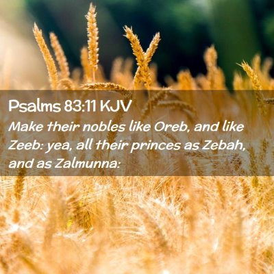 Psalms 83:11 KJV Free Bible Images