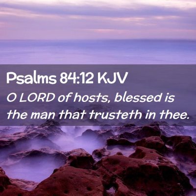 Psalms 84:12 KJV Free Bible Images