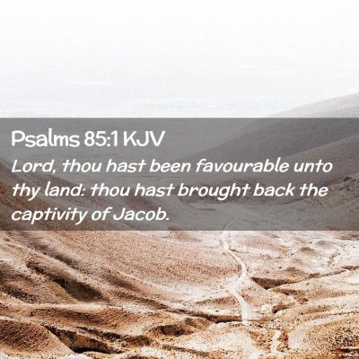 Psalms 85:1 KJV Free Bible Images