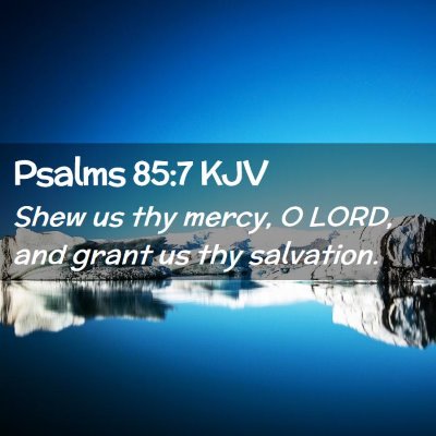 Psalms 85:7 KJV Free Bible Images