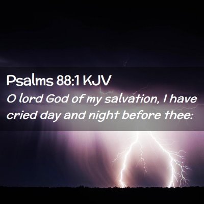 Psalms 88:1 KJV Free Bible Images