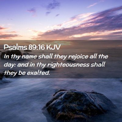 Psalms 89:16 KJV Free Bible Images