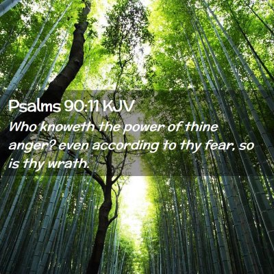 Psalms 90:11 KJV Free Bible Images