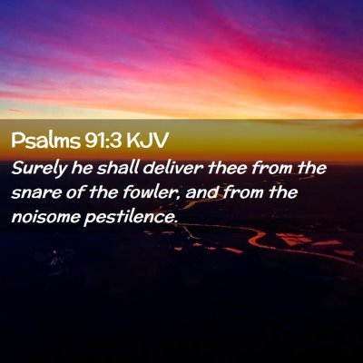 Psalms 91:3 KJV Free Bible Images