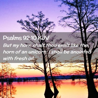 Psalms 92:10 KJV Free Bible Images