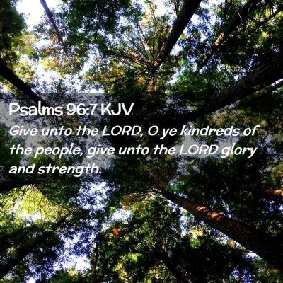 Psalms 96:7 KJV Free Bible Images