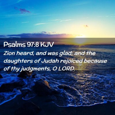 Psalms 97:8 KJV Free Bible Images