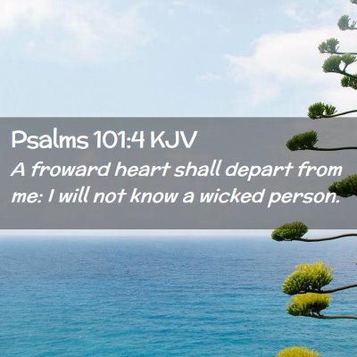 Psalms 101:4 KJV Free Bible Images