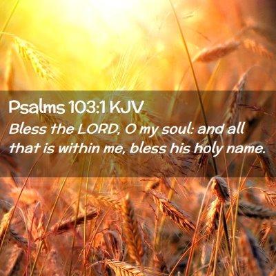 Psalms 103:1 KJV Free Bible Images