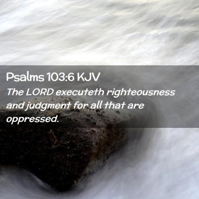 Psalms 103:6 KJV Free Bible Images