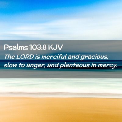 Psalms 103:8 KJV Free Bible Images