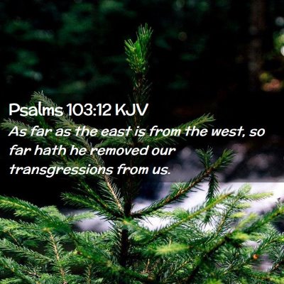 Psalms 103:12 KJV Free Bible Images