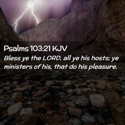 Psalms 103:21 KJV Free Bible Images