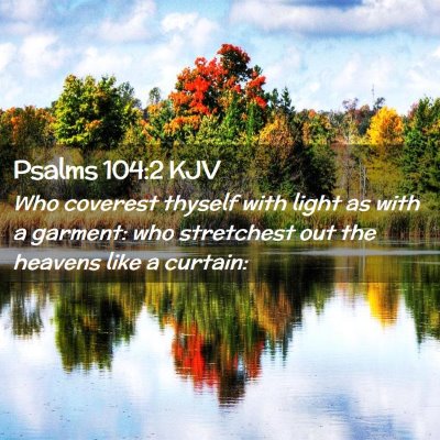 Psalms 104:2 KJV Free Bible Images