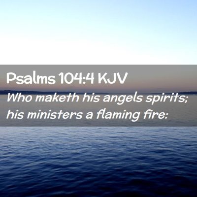 Psalms 104:4 KJV Free Bible Images