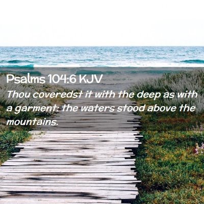 Psalms 104:6 KJV Free Bible Images