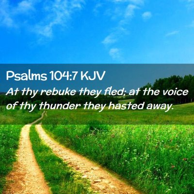 Psalms 104:7 KJV Free Bible Images