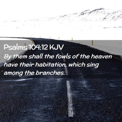 Psalms 104:12 KJV Free Bible Images