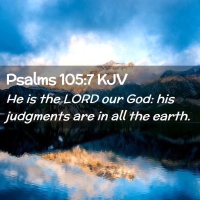 Psalms 105:7 KJV Free Bible Images