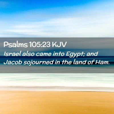 Psalms 105:23 KJV Free Bible Images