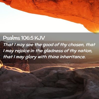 Psalms 106:5 KJV Free Bible Images