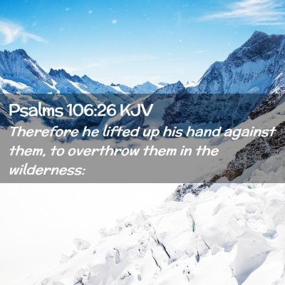 Psalms 106:26 KJV Free Bible Images