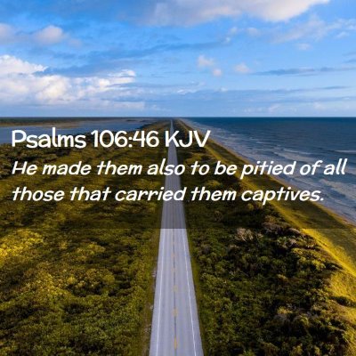 Psalms 106:46 KJV Free Bible Images