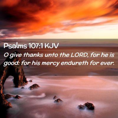 Psalms 107:1 KJV Free Bible Images