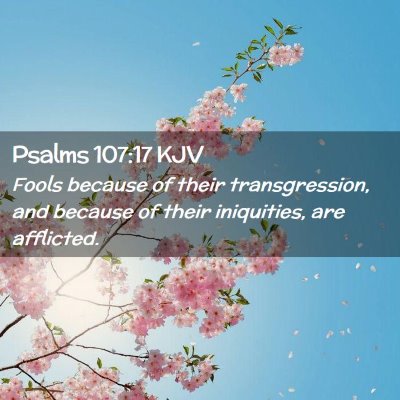 Psalms 107:17 KJV Free Bible Images